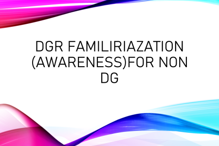 DGR FAMILIARIZATION